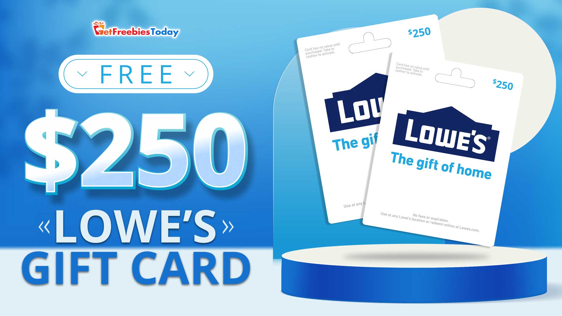 Free 250 Lowe S Gift Card GetFreebiesToday